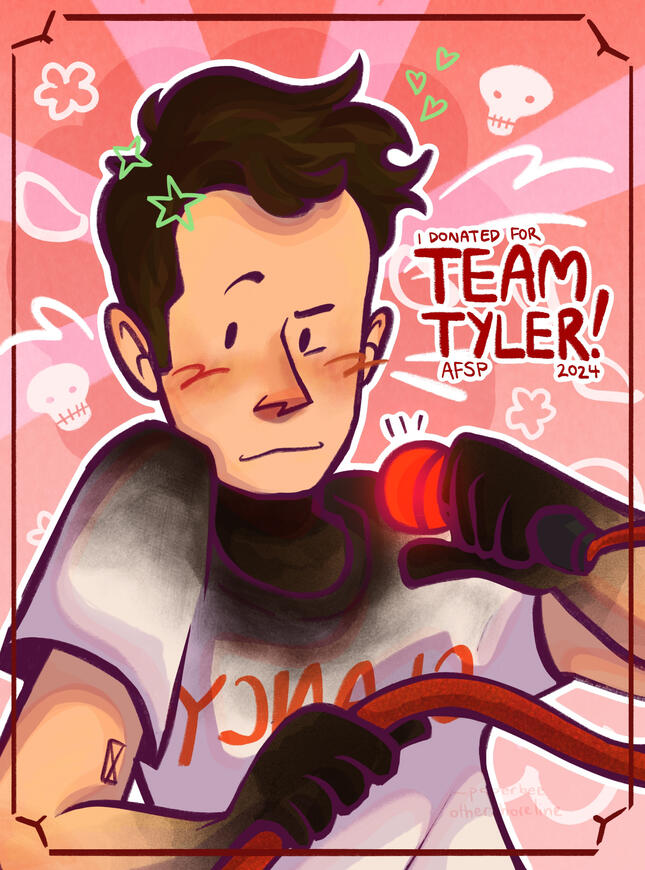 drawn for TOP Donate 2024 - all proceeds from this print go to the American Foundation for Suicide Prevention. you can donate for Team Tyler here